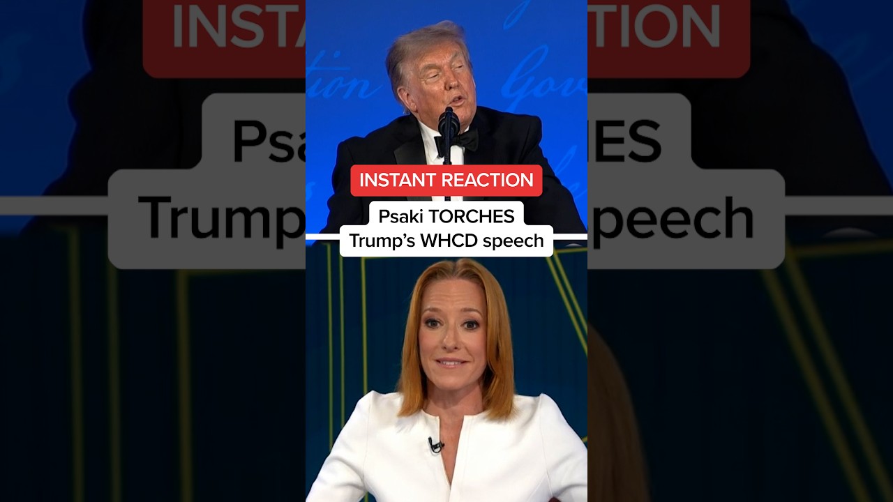 INSTANT REACTION: Psaki TORCHES Trump’s WHCD speech