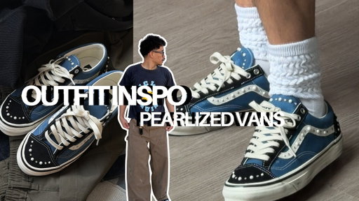 HOW TO STYLE PEARLIZED VANS OLDKOOL 36 ( BLACK / NAVY ) - 5 DIFFERENT STYLED OUTFITS