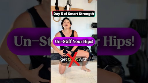 Day 5: Why Your Hips Feel Tight (and how to Start to fix it)
