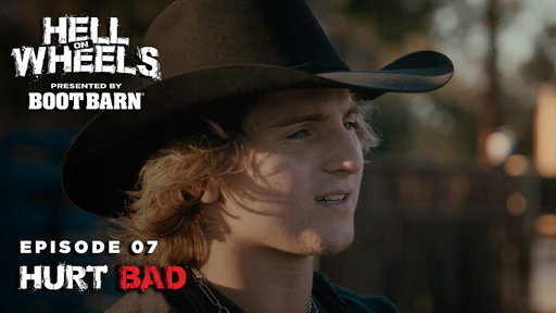 Hell on Wheels with Rocker Steiner | Episode 7: Hurt Bad