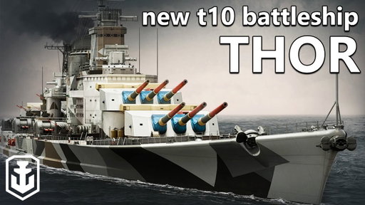 New Tier 10 Radar Battleship - Thor (World of Warships)