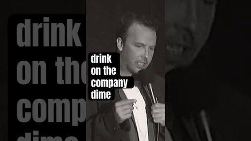 Drink on the Company Dime - Doug Stanhope  #standupcomedy