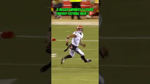 5 Biggest Winners & Losers Week 1 Fantasy Football 👀