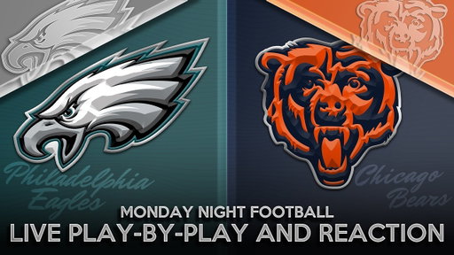 Eagles vs Bears Live Play by Play & Reaction