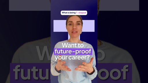 Deep Expertise + Broad Skills = Your Future-Proof Combo | Skill #4: Be T‑Shaped