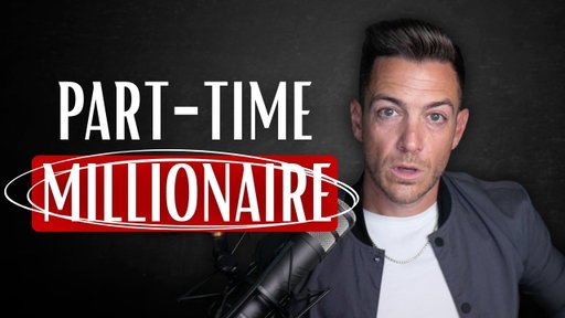 How to Become a Part-Time Millionaire in 2026 (5 Hours a Week!)