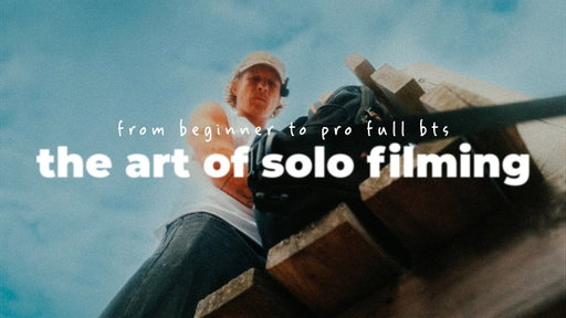How To Film YOURSELF - Solo Cinematic B Roll Demo