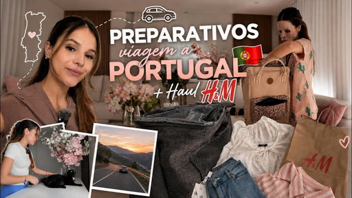 Preparativos viagem a Portugal + Haul H&M