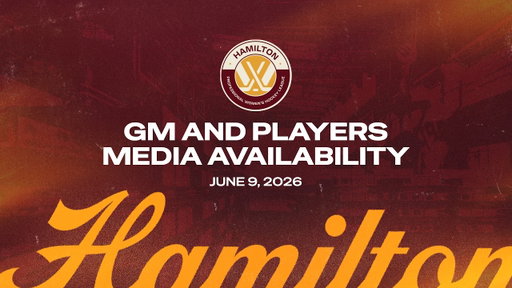 PWHL Hamilton | GM Meghan Duggan & Inaugural Roster Players Media Availability | June 9, 2026