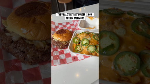 The Viral 7th Street Burger is opened in Baltimore, Maryland  #shorts #burger #baltimore #food
