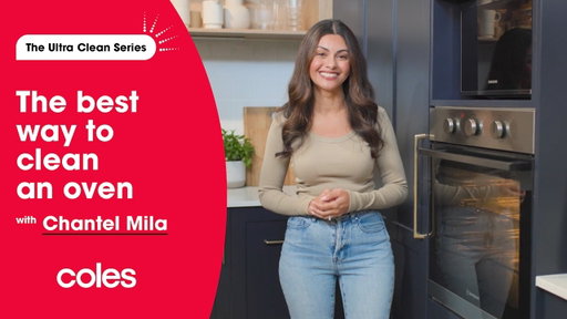 The best way to clean an oven with Chantel Mila | Coles