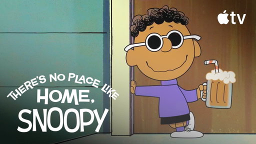 Do You Want a Tour? |  There's No Place Like Home, Snoopy |  Apple TV