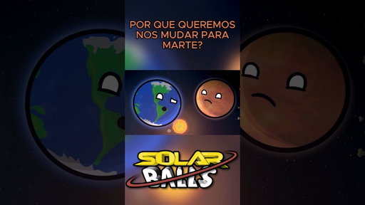 Por que Queremos nos Mudar para Marte?