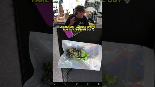 He bought a FAKE TapCaps slime guy 💀