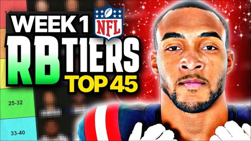Fantasy Football Week 1 RB Rankings (Top 45)