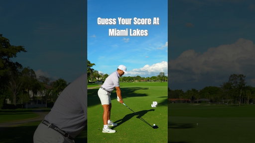 Guess Your Score At Miami Lakes #paryard #golf #golfer #golfskill #golfswing