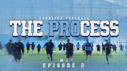 Carolina Football: The Process - Episode 2