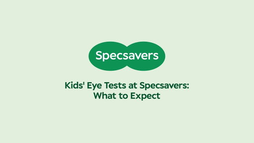 Kids' Eye Tests at Specsavers: What to Expect