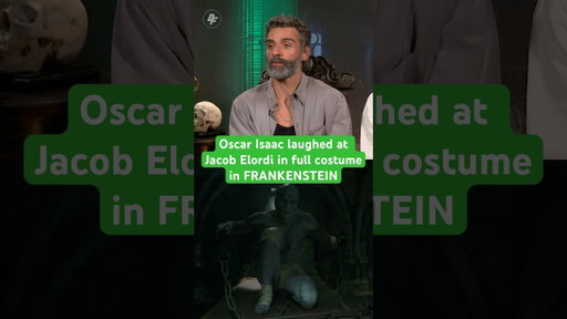 #Frankenstein actor Oscar Isaac talks about his reaction Jacob Elordi as Frankenstein’s Monster