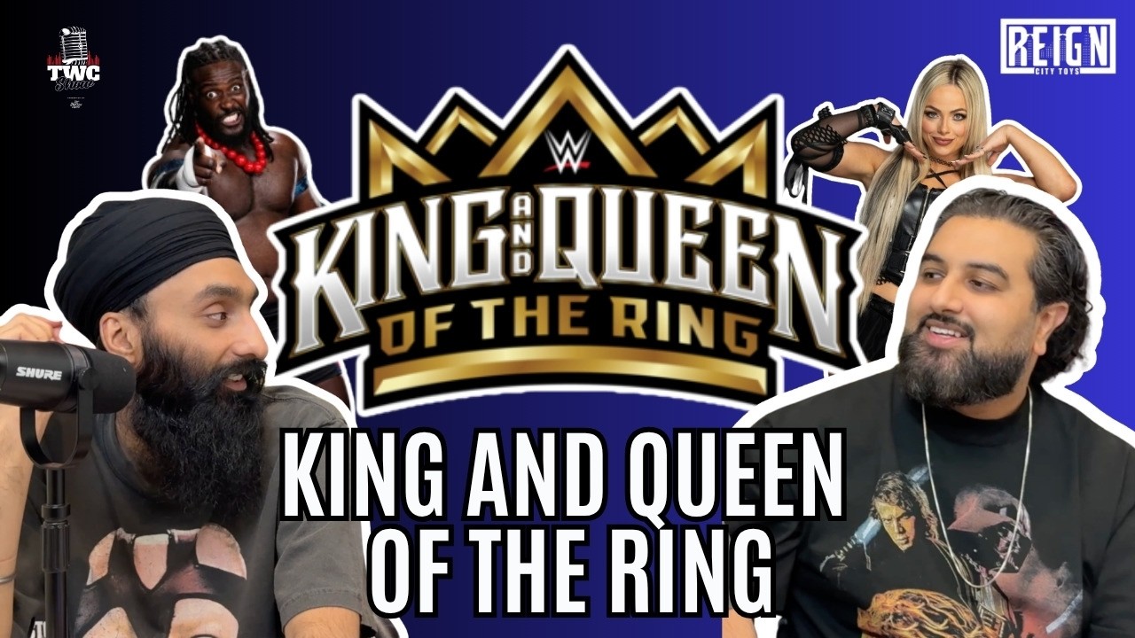 King and Queen of the Ring - TWC Episode 234