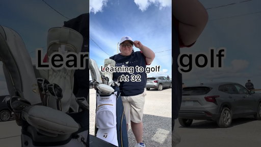 Learning to Golf at 32