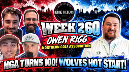 THE BOYS ARE BACK! 🔥 Wolves HOT Start, Owen Rigg & 100 Years of Golf | BTB Week 260