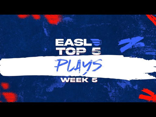 Top 5 Plays: Week 5 | EASL 2025-26 Season