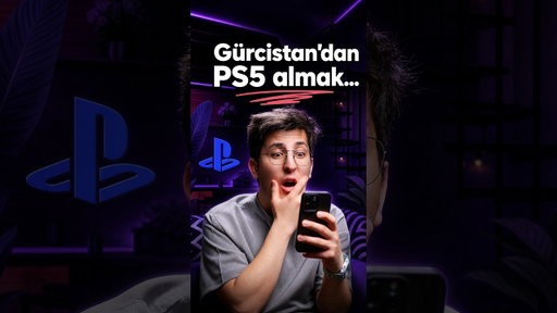 PS5'İ GÜRCİSTAN'DAN ALMAK MANTIKLI MI? (2026 GÜNCEL)