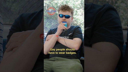 Gay people should have to wear badges!! Feat. Dan Tiernan (📍London) #subwaytakes #tubetakes
