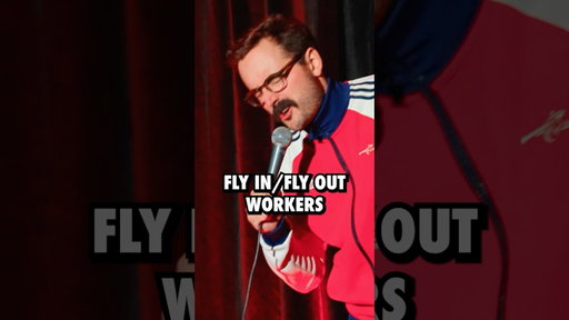 Offending fly in/fly out workers is pretty easy #standupcomedy #comedy #australia