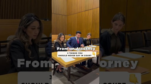 3 things you should NEVER say in court... 🛑