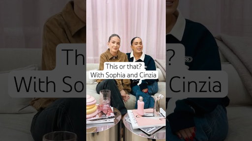 This or That? With Sophia and Cinzia
