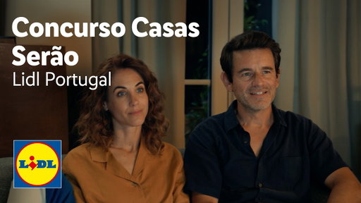 Serão | Concurso Casas 2026 | Lidl Portugal
