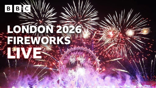 Happy New Year Live! 🎆 London Fireworks 2026 🔴 BBC
