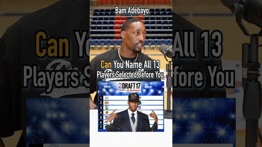 CAN BAM ADEBAYO NAME ALL 13 PLAYERS TAKEN BEFORE HIM IN THE 2017 NBA DRAFT? #shorts #trivia #nba