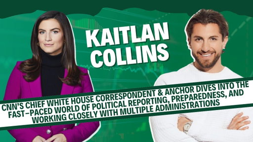 Kaitlan Collins: CNN’s Chief White House correspondent dives into the world of political reporting