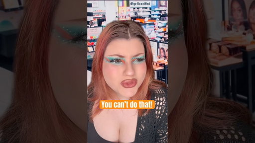 You can’t do that! #makeup #mua #makeupartist #sephora #karen