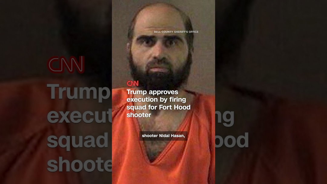 Trump approves execution by firing squad for Fort Hood shooter