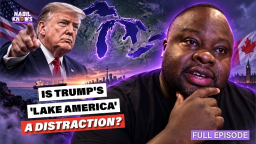 Trump’s “Lake America” Renaming Sparks a Canadian Backlash | Nabil Knows