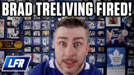 GM Brad Treliving FIRED By Maple Leafs | Instant Analysis