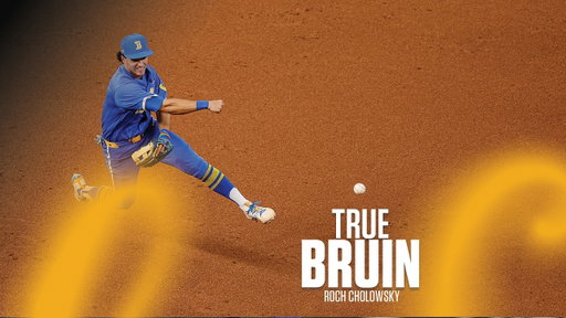 True Bruin: Roch Cholowsky