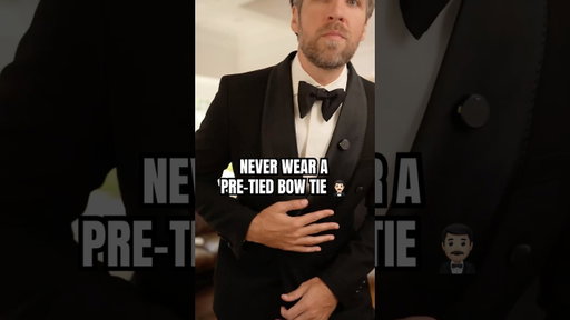 You Should NEVER Wear a Pre-TIED Bow Tie EXCEPT for.....