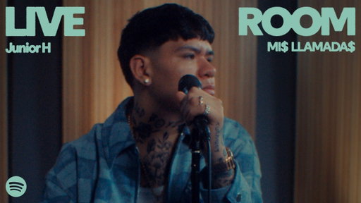 Junior H - MI$ LLAMADA$ (Live) | Spotify Live Room
