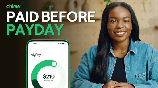 Chime’s MyPay™ Feature | Don’t Wait for Your Paycheck