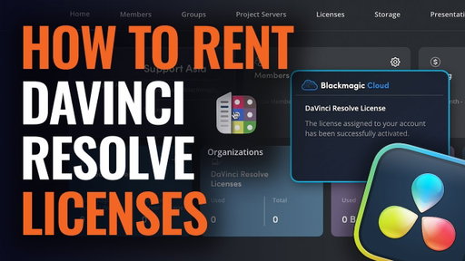 How to Rent DaVinci Resolve Studio Licenses