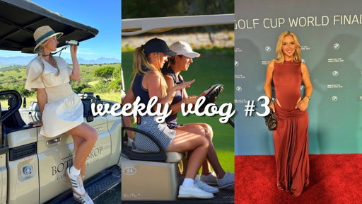 A Week in my Life - Golf Girl Games, TaylorMade Shoot & South Africa!!
