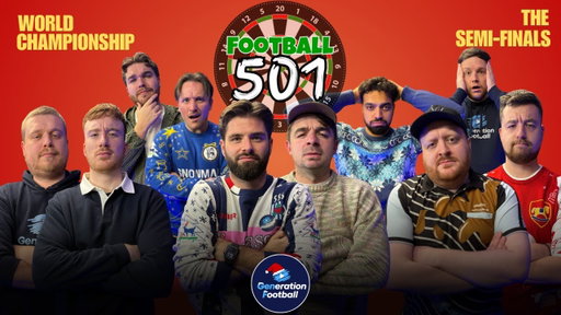 Football 501® World Championships - Ep2: The Semi Finals