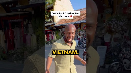 Don’t Pack Clothes For Vietnam 🇻🇳
