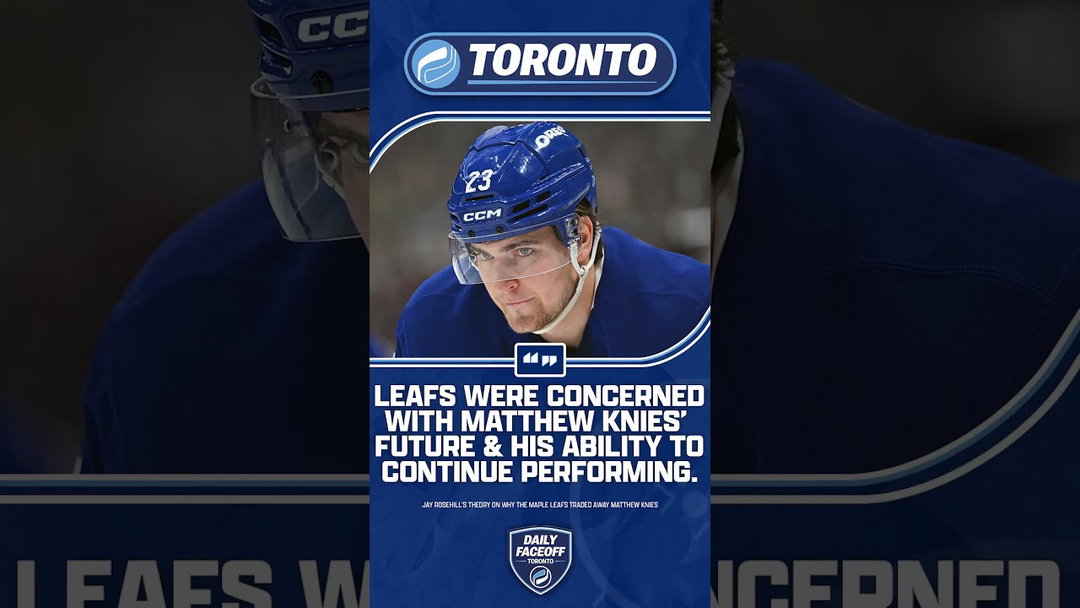 Why Did the Leafs Really Trade Matthew Knies?