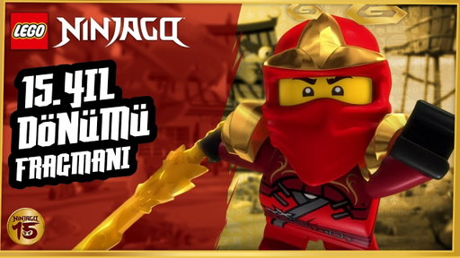 🎉 LEGO NINJAGO’nun 15. Yılını Kutluyoruz I Fragman 🐉